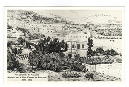 E214 - ISRAEL - NAZARETH - Vue Générale Dessinée Par Le Père Charles De Foucauld - Israel