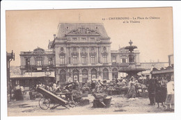 29 - CHERBOURG - La Place Du Château Et Le Théâtre (avec Le Marché) - Cherbourg