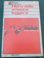 IL LIBRO DELLA    ATLETICA LEGGERA - I Garzanti - Mai Aperto, Ancora Nella Confezione Originale - Athlétisme