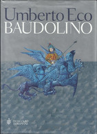 UMBERTO ECO - Baudolino. - Novelle, Racconti