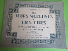Catalogue/ Les Jours Modernes à Fils Tirés/Collection JS/Album N°2/ CB à La Croix/Vers 1920-1930                   MER73 - Encajes Y Tejidos