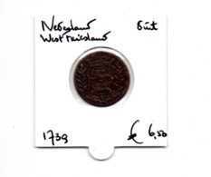 NEDERLAND WEST FRIESLAND DUIT 1739 - Monedas Provinciales