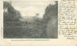 MARCHIENNE-AU-PONT ; Le Parc Du Château De Cartier - D.V.D. 5708 - Cachet De La Poste 1901 - Charleroi