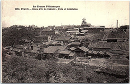 METIERS - MINES - EVAUX - Mines D'Or Du Chatelet - Puits Et Intalation - Miniere