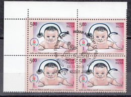 INDIA 2013, FIRST DAY CANCELLED, India's Academy Of Pediatrics, Block Of 4 - Used Stamps