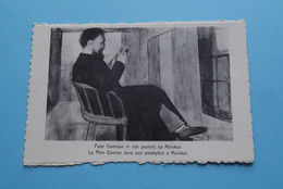 Pater Damiaan In Zijn Pastorij Op Molokaï ( 2 X ) > ( Edit. Thill / Paters Der HH. Harten ) Anno 19?? ( Zie Foto ) ! - Tremelo