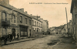 St Eloy Les Mines * La Gendarmerie Nationale , La Poste Et La Route De Montluçon - Saint Eloy Les Mines