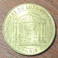 75006 PARIS MUSÉE DU LUXEMBOURG MDP 2006 MÉDAILLE SOUVENIR MONNAIE DE PARIS JETON TOURISTIQUE MEDALS COINS TOKENS - 2006