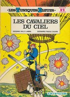 Les Cavaliers Du Ciel - Tuniques Bleues, Les