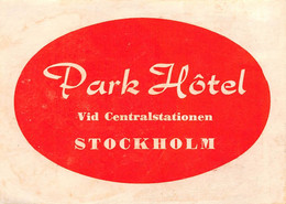 011136 "PARK HOTEL - VID CENTRALSTATION - STOCKHOLM"  ETICHETTA - Etiquettes D'hotels