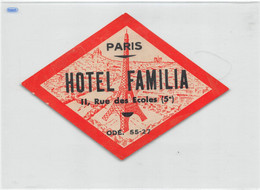 011149 "HOTEL FAMILIA - II RUE DES ECOLES (5°)- PARIS" ETICHETTA - Adesivi Di Alberghi