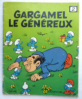 LES SCHTROUMPFS - LIVRE GARGAMEL LE GENEREUX 2 DUPUIS - 1983 (2) - Schtroumpfs, Les - Los Pitufos