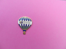 Pin S  Montgolfiere CONSEIL GENERAL HAUT DE SEINE 1992 - Montgolfières