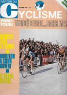 Miroir Du CYCLISME - N° 162 - Octobre 1972 - Paris-Tours - MORELON - Le Réveil Suisse - - Autres & Non Classés