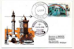 QATAR - 2 Enveloppes SABENA - 1ere Liaison Aérienne - BRUXELLES - DOHA - 3 Avril 1978 Et Retour 4 Avril 1978 - Qatar