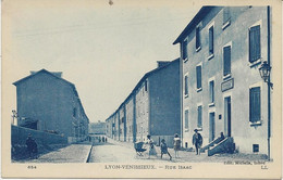 CARTE VENISSIEUX RHONE -RUE ISAAC -  ANNEE 1924-30 - Vénissieux