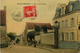 St Arnoult * Rue De La Fontaine * Cpa Toilée Colorisée - St. Arnoult En Yvelines
