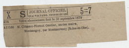 Montmagny Par Montmorency,1879, Bande-journal, Cachet Au Verso, Journal Officiel, Clément Gontier, Ancien Maire - Newspapers