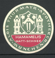 Reklamemarke Hamamelis Matt-Schnee, Apotheker Alois Thurmayr, München, Wappen - Erinofilia