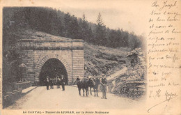 Le Lioran        15         Tunnel  Sur La Route Nationale   - 1 -      (Voir Scan) - Other & Unclassified