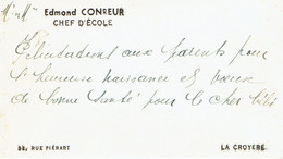 Ancienne Carte De Visite Autographe De Mr Et Mme Edmond Conreur, Rue Piérart, La Croyère (1947) - Visitekaartjes