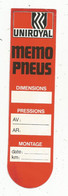 Publicité  , étiquette UNIROYAL , Memo Pneus , 2 Scans , Frais Fr 1.45 E - Cars