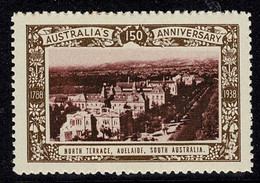 Australia 1938 North Terrace, Adelaide, SA - NSW 150th Anniversary Cinderella MNH - Werbemarken, Vignetten