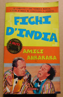 Amici Ahrarara , Fichi D'India  #  Mondadori 2001 #  17,6x10,6  #  Pag. 141 - Da Identificare