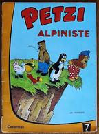 BD PETZI - 7 - Petzi Alpiniste - Rééd. Casterman 1966 - Petzi