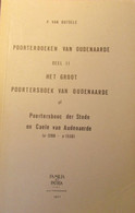 Het Groot Poortersboek Van Oudenaarde (1288-1550) - Genealogie - Poorterij - History