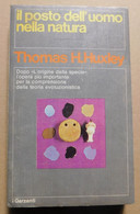 Il Posto Dell'uomo Nella Natura  #  Thomas H. Huxley  #  Garzanti  1976  #  18x11 #  Pag. 250 - A Identifier