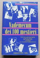 VADEMECUM DEI 100 MESTIERI   #  Le Guide Di Cosmopolitan #  SYDS 1988  #  19x13 #  Pag. 288 - To Identify