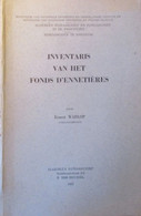 Inventaris Van Het Fonds D' Ennetières - Geschichte