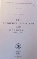 De Gekochte Poorters Van Mechelen 1400-1795 -  Genealogie - Poorterij - Histoire