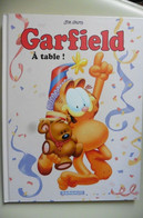 BD Garfield Tome 49 Garfield, A Table ! - Jim Davis - Dargaud - Comme Neuf - Garfield