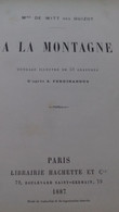 à La Montagne MME DE WITT Hachette 1887 - Hachette