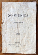 RELIGIONE - LA SCOMUNICA  PICCOLO CATECHISMO TIPOGRAFIA LUIGI FERRANDO 1860 - Pagine 12 - Zu Identifizieren