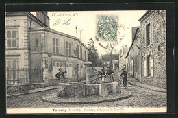 CPA Taverny, Fontaine Et Rue De La Tuyolle - Taverny