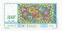 JC , Billet De Loterie Nationale , 30 E , Trentième Tranche 1958 , Groupe 5 , 1750 F - Lotterielose
