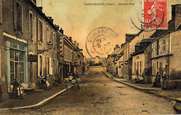 SANCERGUES (Cher)  Grande-Rue - Sancergues