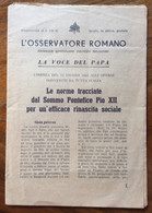 L'OSSERVATORE ROMANO - LA VOCE DEL PAPA - LE NORME TRACCIATE DA PIO XII PER UNA EFFICACE RINASCITA SOCIALE - GIUGNO 1943 - A Identificar