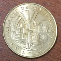 95 ABBAYE DE ROYAUMONT MDP 1999 MÉDAILLE SOUVENIR MONNAIE DE PARIS JETON TOURISTIQUE TOKENS MEDALS COINS - Undated