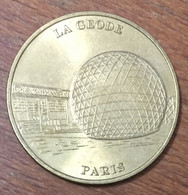 75019 PARIS LA GÉODE N°2 AVEC FACETTES MDP 1999 MÉDAILLE SOUVENIR MONNAIE DE PARIS JETON TOURISTIQUE MEDALS COINS TOKENS - Sin Fecha