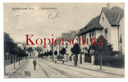 Bergheim, Erft 1916, Bahnhofstrasse - Bergheim