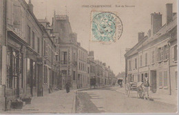 FERE - CHAMPENOISE -RUE DE SEZANNE - Fère-Champenoise