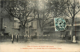 Lyon * 7ème * Jeux De Boules Du Grand Café JOBERT , A. DANCHOT Succ. * Pétanque * 113 Grande Rue De La Guillotière - Lyon 7