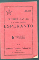 Premier Manuel  Langue Auxilliaire ESPERANTO  600e Mille 1938 (PPP23891) - Dictionaries