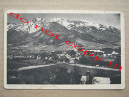 Austria / ADMONT MIT DEN HALLERMAUERN ( 1915 ) / Traveled To Laibach, Ljubljana - Admont