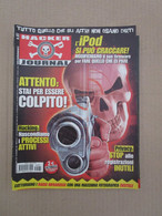 # HACKER JOURNAL N 87 MOLTI ALTRI NUMERI DISPONIBILI - Mode