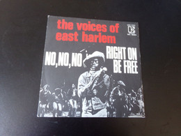 45 T The Voices Of East Harlem " No, No No, + Right On Be Free " - Jazz